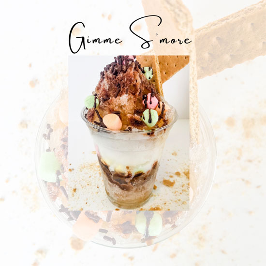 gimme smore shaved ice