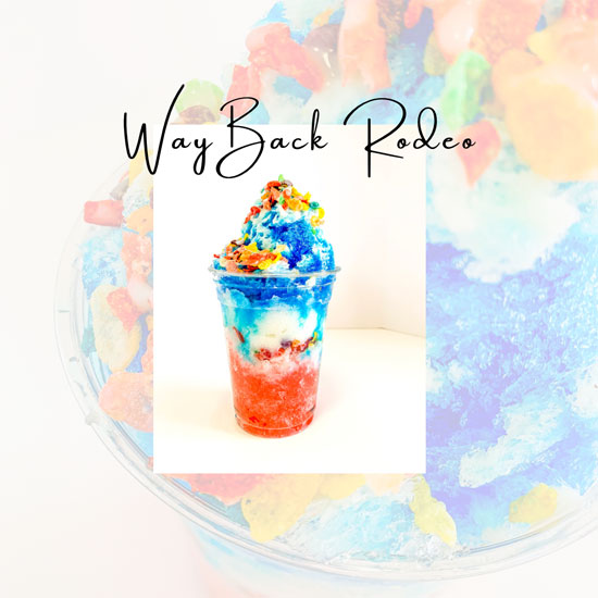 way- back rodeo shaved ice